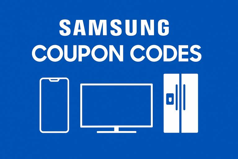 Samsung Coupon Codes guide — save on Galaxy phones, TVs, and appliances