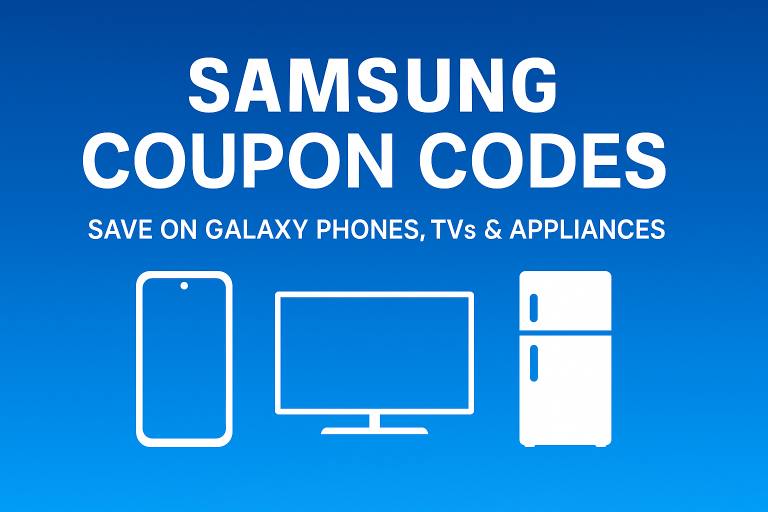 Samsung Coupon Codes: Smarter Ways to Save on Phones, TVs, and Appliances